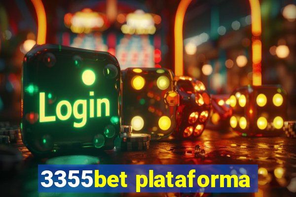 3355bet plataforma